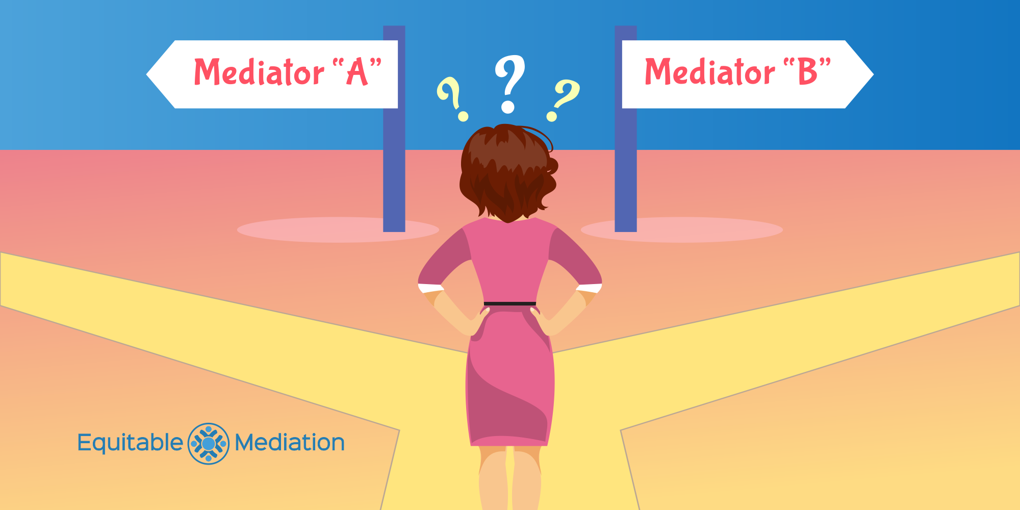 How to Choose the Right Divorce Mediator: 5 Critical Questions to Ask Before Hiring